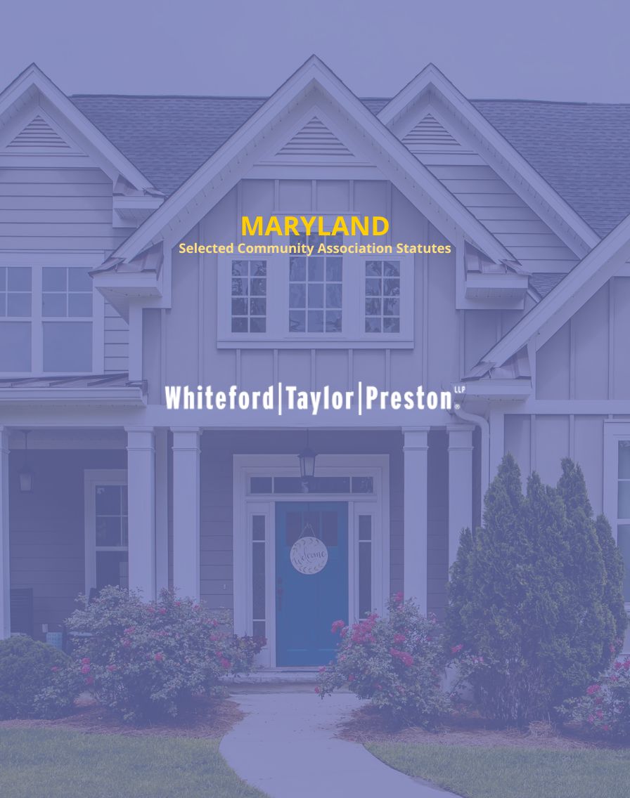 Whiteford Taylor Preston, LLP Community Associations